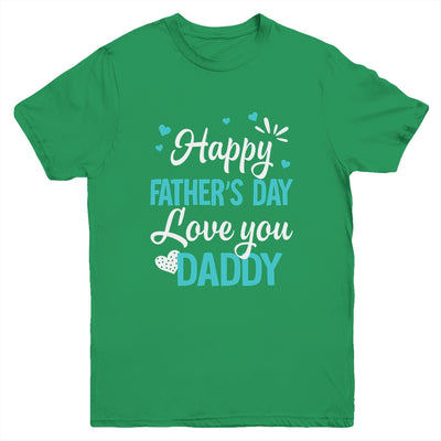 Happy Fathers Day Daddy For Dad Kids Youth Shirt | teecentury