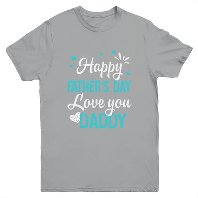 Happy Fathers Day Daddy For Dad Kids Youth Shirt | teecentury