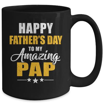 Happy Fathers Day For My Amazing Pap From Son Daughter Mug | teecentury