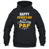 Happy Fathers Day For My Amazing Pap From Son Daughter Shirt & Hoodie | teecentury