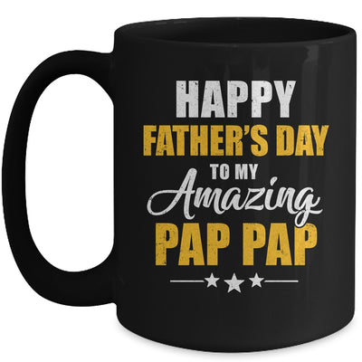 Happy Fathers Day For My Amazing Pap Pap From Son Daughter Mug | teecentury