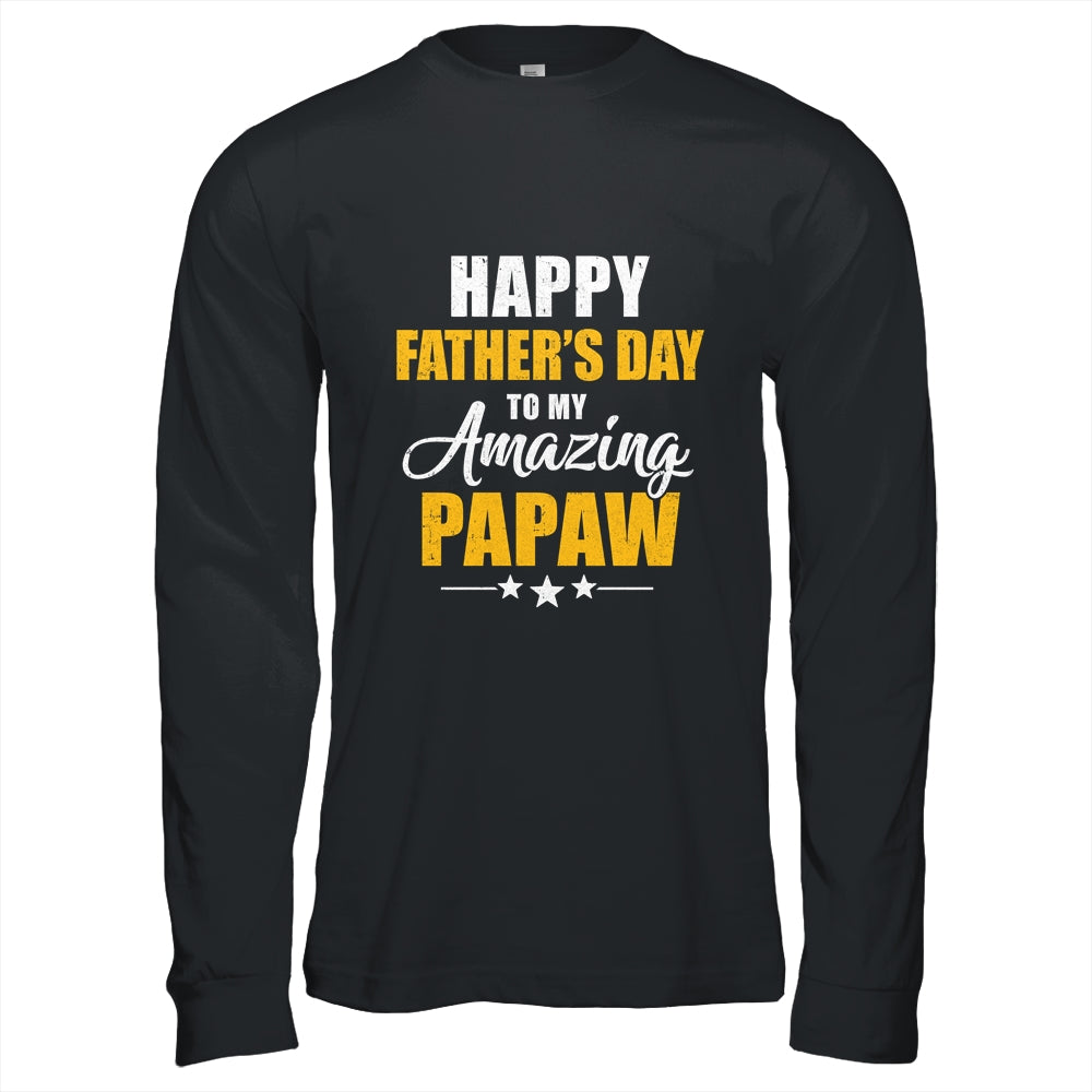 Happy Fathers Day For My Amazing Papaw From Son Daughter Shirt & Hoodie | teecentury