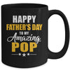 Happy Fathers Day For My Amazing Pop From Son Daughter Mug | teecentury