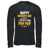Happy Fathers Day For My Amazing Pop Pop From Son Daughter Shirt & Hoodie | teecentury