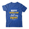 Happy Fathers Day For My Amazing Poppy From Son Daughter Shirt & Hoodie | teecentury