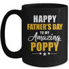 Happy Fathers Day For My Amazing Poppy From Son Daughter Mug | teecentury
