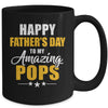 Happy Fathers Day For My Amazing Pops From Son Daughter Mug | teecentury