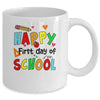 Happy First Day Of School Teacher Back To School Boys Girls Mug | teecentury