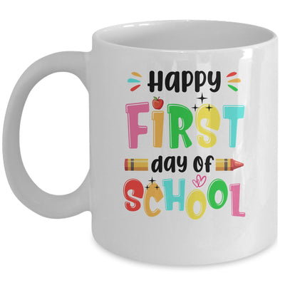 Happy First Day Of School Teacher Back To School Girls Boys Mug | teecentury