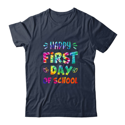 Happy First Day Of School Teachers Back To School Tie Dye Shirt & Hoodie | teecentury