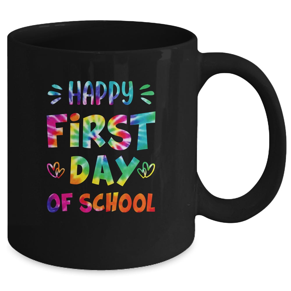 Happy First Day Of School Teachers Back To School Tie Dye Mug | teecentury