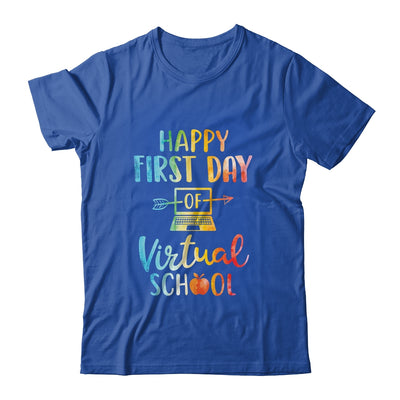 Happy First Day of Virtual School Teacher Online Teaching T-Shirt & Hoodie | Teecentury.com