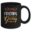 Happy Friendsgiving Turkey Friends Giving Funny Mug Coffee Mug | Teecentury.com