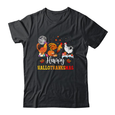 Happy Hallothanksmas Chicken Xmas Thanksgiving Halloween Shirt & Sweatshirt | teecentury