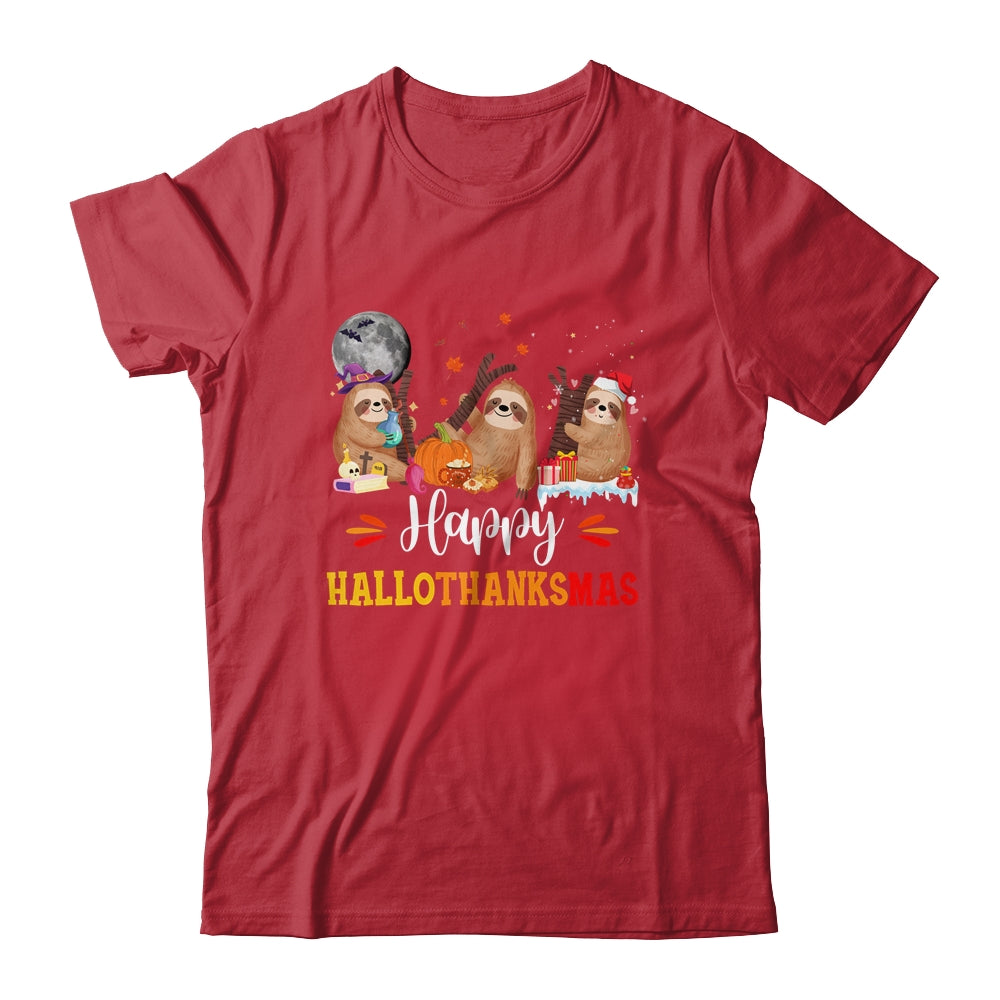 Happy Hallothanksmas Sloth Xmas Thanksgiving Halloween Shirt & Sweatshirt | teecentury