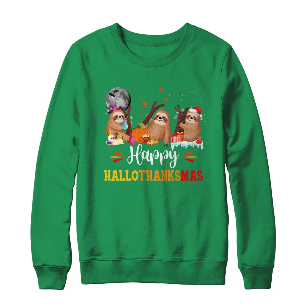 Happy Hallothanksmas Sloth Xmas Thanksgiving Halloween Shirt & Sweatshirt | teecentury