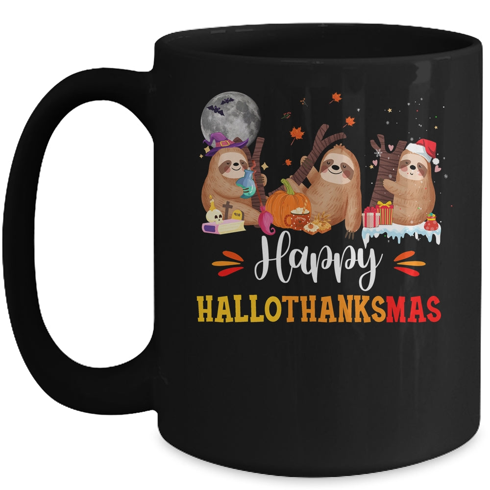 Happy Hallothanksmas Sloth Xmas Thanksgiving Halloween Mug | teecentury