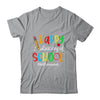 Happy Last Day Of School Teacher Kids Graduation Last Day Shirt & Hoodie | teecentury