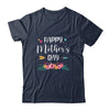 Happy Mother's Day For Mom And Women And Grandma T-Shirt & Tank Top | Teecentury.com