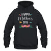 Happy Mother's Day For Mom And Women And Grandma T-Shirt & Tank Top | Teecentury.com