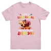 Happy Thanksgiving And Yes It's My Birthday Cute Turkey Kids Youth Shirt | teecentury