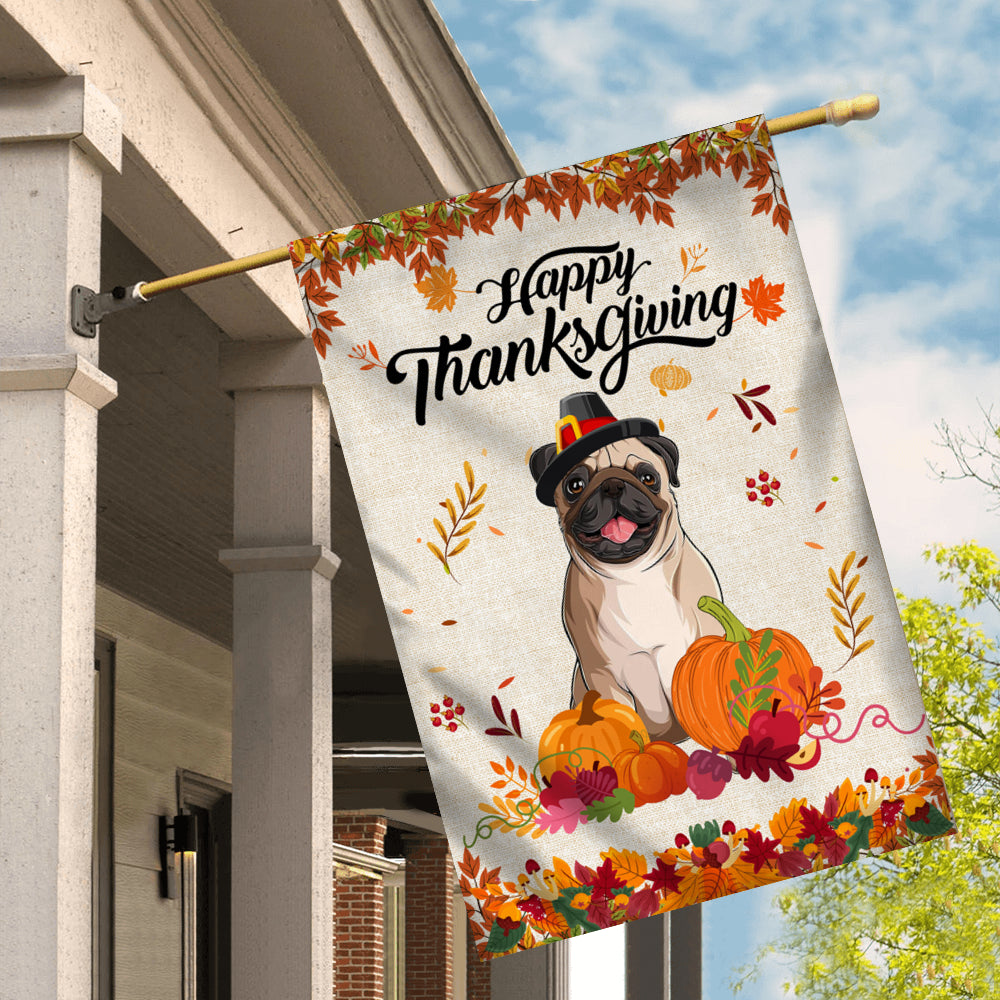 Happy Thanksgiving Funny Pug Flag Fall Pumpkin Farmhouse Autumn Thanksgiving Flag | Teecentury.com