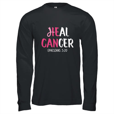 He Can Heal Cancer Breast Cancer Awareness Christian T-Shirt & Hoodie | Teecentury.com