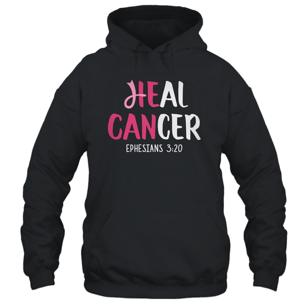 He Can Heal Cancer Breast Cancer Awareness Christian T-Shirt & Hoodie | Teecentury.com