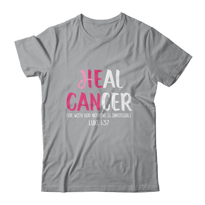 He Can Heal Cancer Breast Cancer Awareness T-Shirt & Hoodie | Teecentury.com