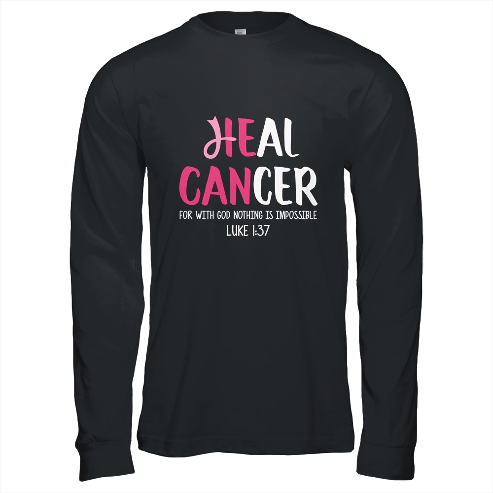 He Can Heal Cancer Breast Cancer Awareness T-Shirt & Hoodie | Teecentury.com