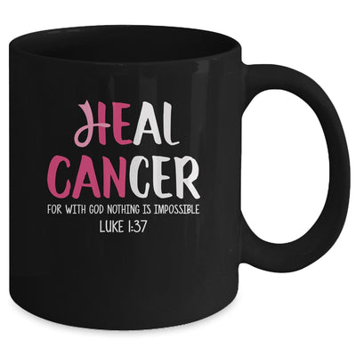 He Can Heal Cancer Breast Cancer Awareness Mug Coffee Mug | Teecentury.com