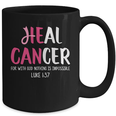 He Can Heal Cancer Breast Cancer Awareness Mug Coffee Mug | Teecentury.com