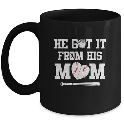 He Got It From His Mom Baseball Mom Player Mug Coffee Mug | Teecentury.com