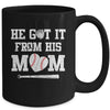 He Got It From His Mom Baseball Mom Player Mug Coffee Mug | Teecentury.com