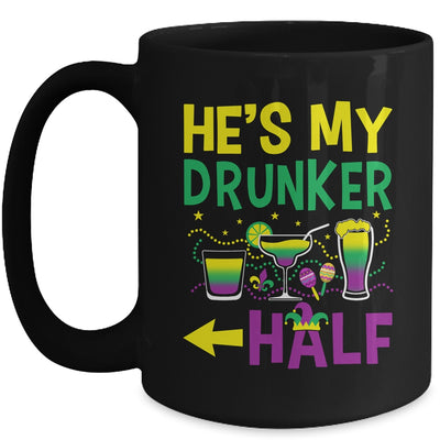 He's My Drunker Half Matching Couple Girlfriend Mardi Gras Mug | teecentury