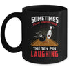 Hear The Ten Pin Laughing Funny Bowler Bowling Mug | teecentury