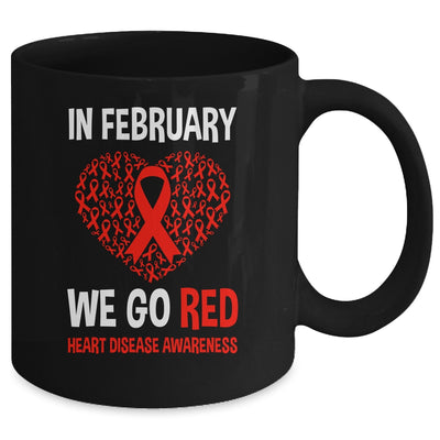 Heart Disease Awareness We Wear Red In February Go Red Mug | teecentury