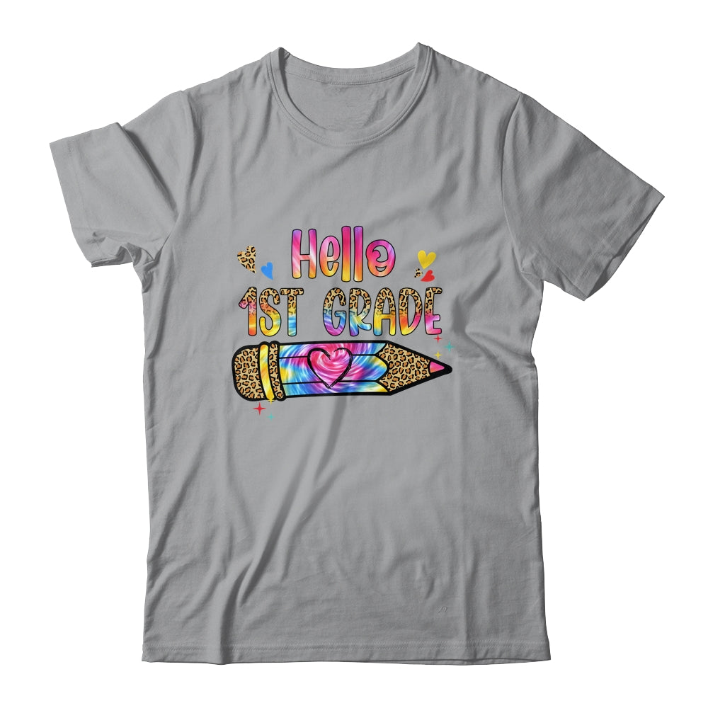 Hello 1st Grade Leopard Tie Dye Pencil Cute Teacher Shirt & Hoodie | teecentury