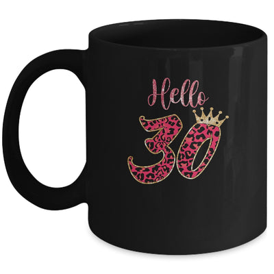 Hello 30 Years Leopard Print 30th Birthday Party Woman Mug Coffee Mug | Teecentury.com