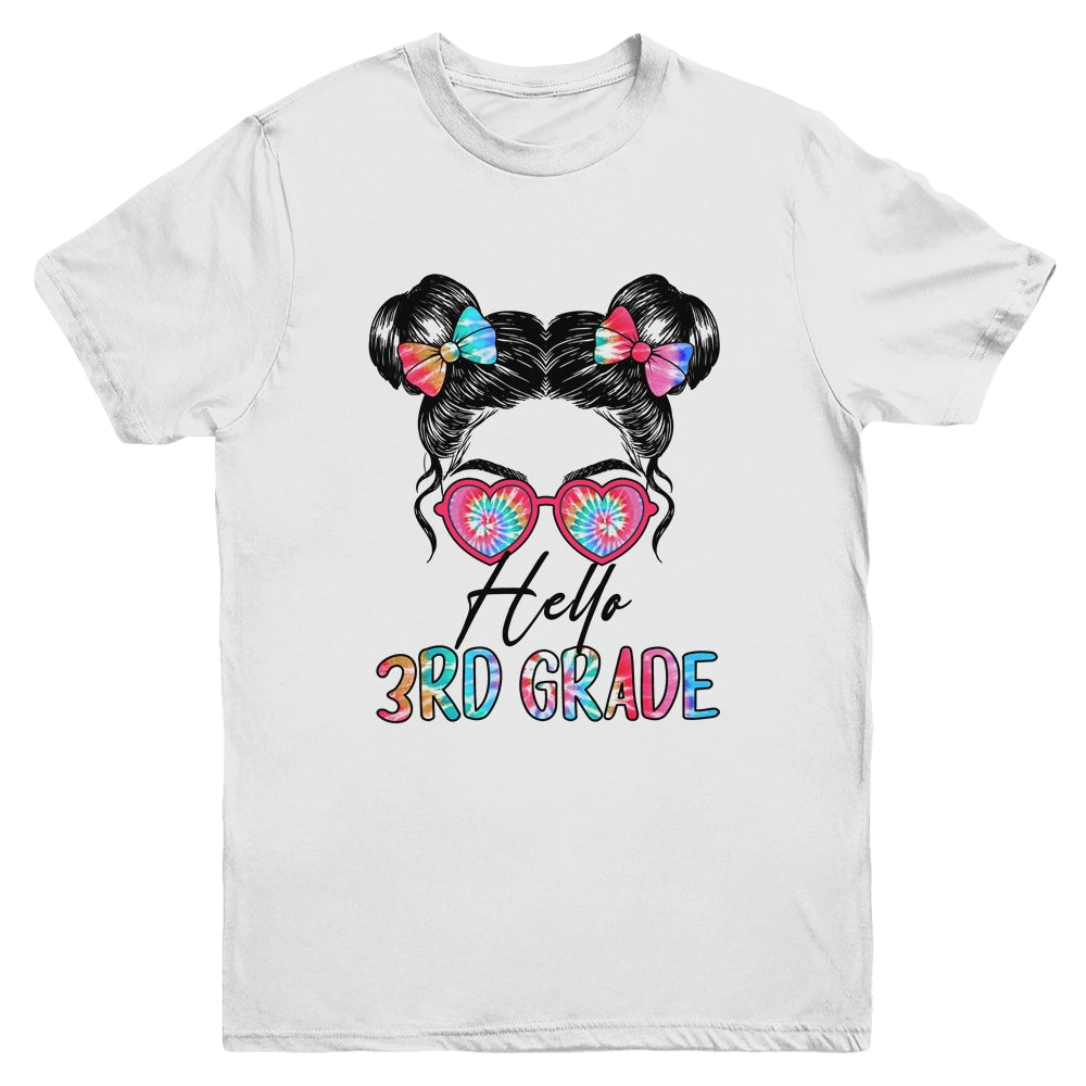 Hello 3rd Grade Messy Bun Girls Tie Dye Cute Back To School Youth Shirt | teecentury