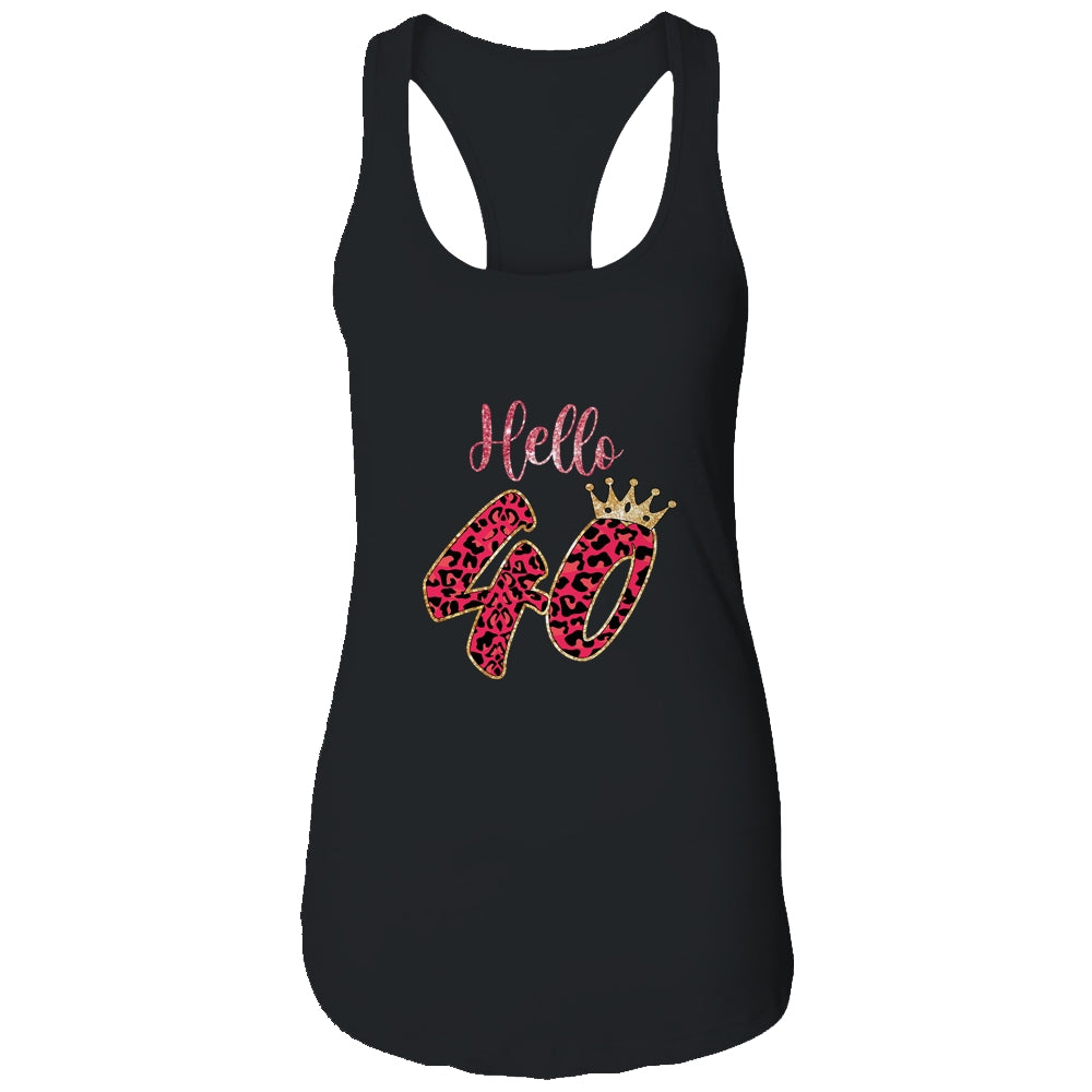 Hello 40 Years Leopard Print 40th Birthday Party Woman T-Shirt & Tank Top | Teecentury.com