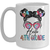 Hello 4th Grade Messy Bun Girls Tie Dye Cute Back To School Mug | teecentury