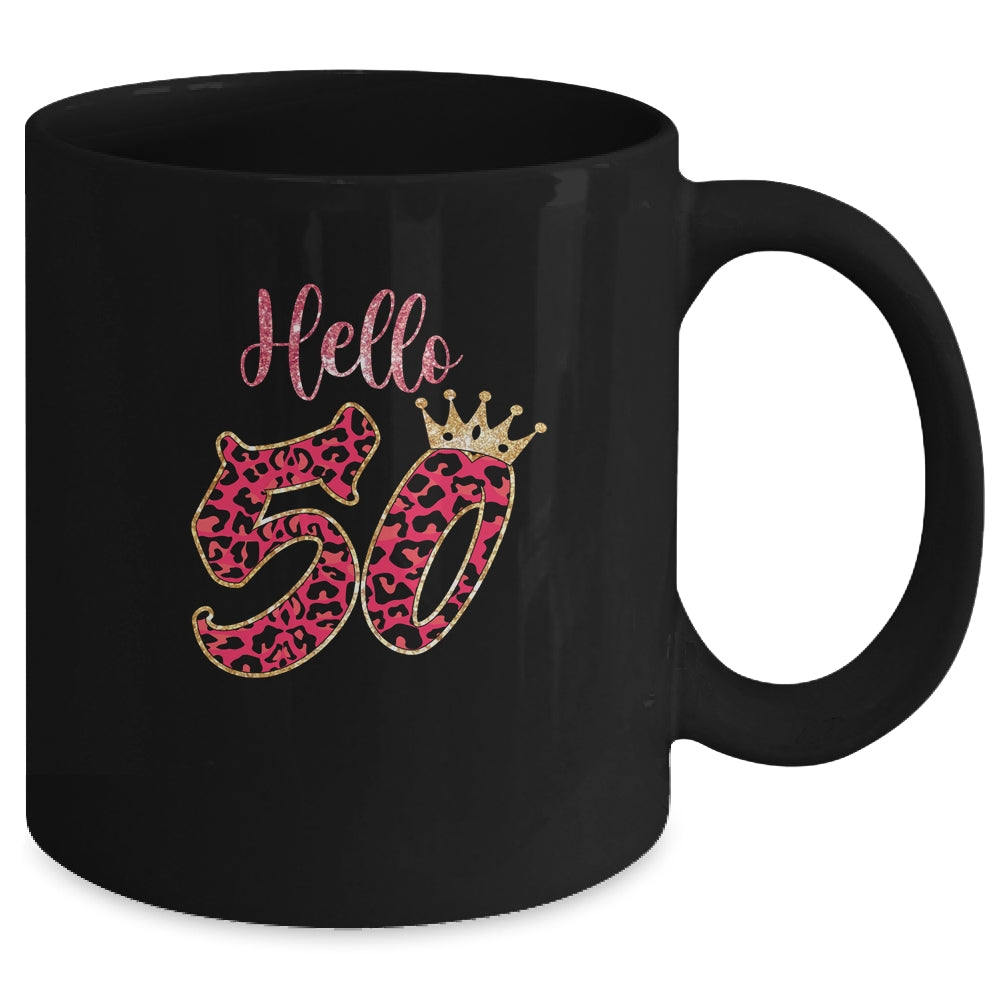 Hello 50 Years Leopard Print 50th Birthday Party Woman Mug Coffee Mug | Teecentury.com
