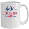 Hello 5th Grade Teacher Kids Back to School Fifth Grade Mug Coffee Mug | Teecentury.com