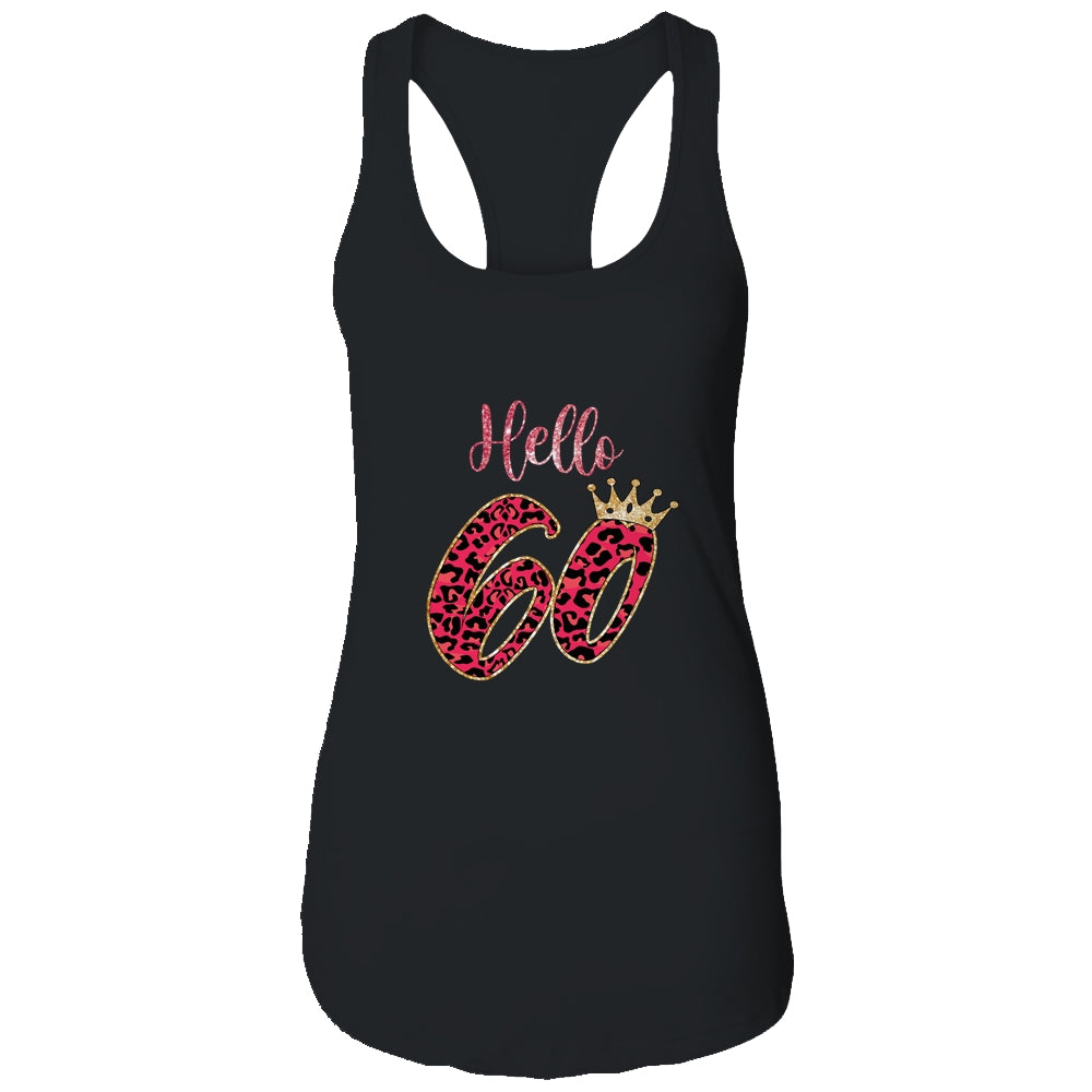 Hello 60 Years Leopard Print 60th Birthday Party Woman T-Shirt & Tank Top | Teecentury.com