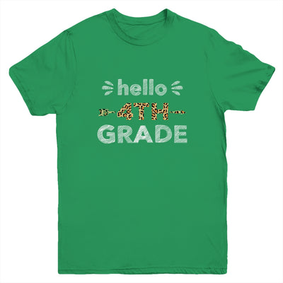 Hello Fourth Grade Back To School 1st Day Leopard Kids Youth Youth Shirt | Teecentury.com