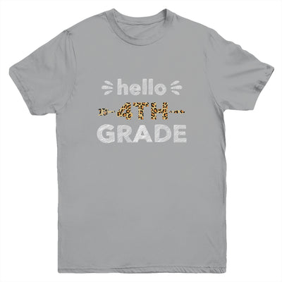 Hello Fourth Grade Back To School 1st Day Leopard Kids Youth Youth Shirt | Teecentury.com