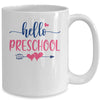 Hello Preschool Grade Teacher Kids Back to School Mug Coffee Mug | Teecentury.com