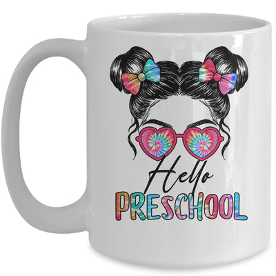 Hello Preschool Messy Bun Girls Tie Dye Cute Back To School Mug | teecentury