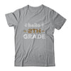 Hello Second Grade Back To School 1st Day Leopard Teachers T-Shirt & Hoodie | Teecentury.com